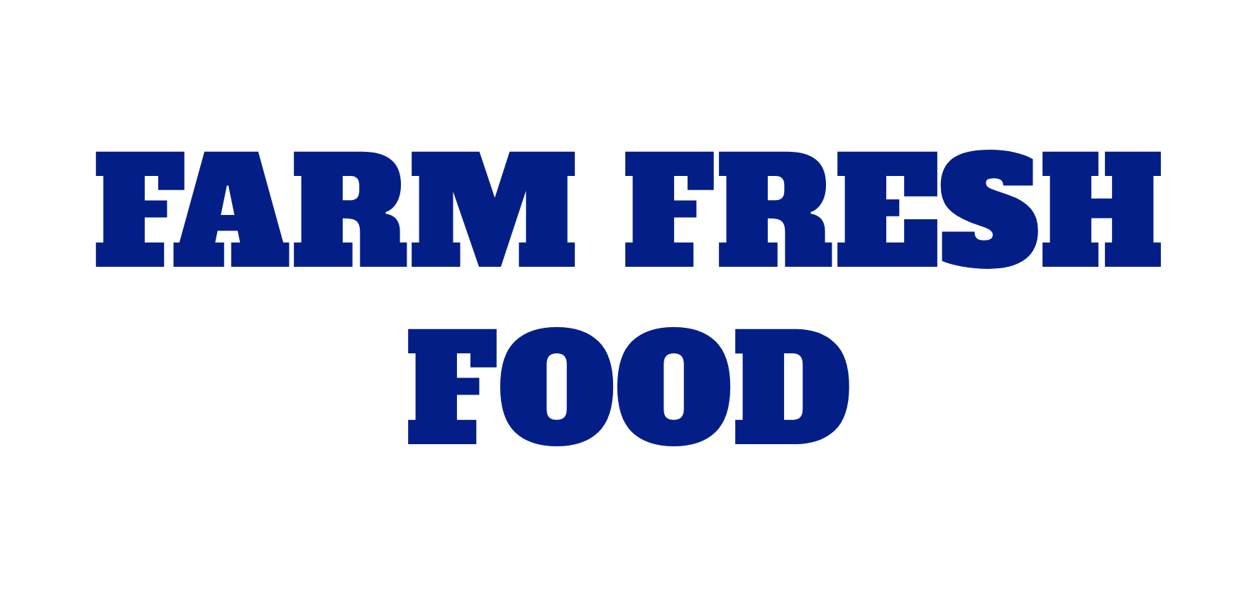 Farm Fresh Food